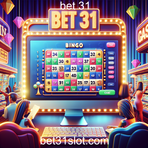 A Emoção do Bingo Online no Bet 31